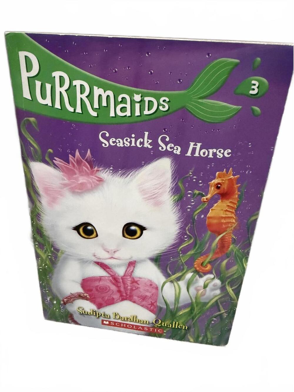 Purrmaids 3: Seasick Sea Horse by Sudipta Bardhan-Quallen Book